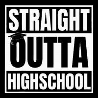 Straight Outta Highschool Graduation First Day Of School Cooling Performance Crew T-Shirt