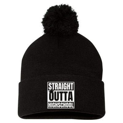 Straight Outta Highschool Graduation First Day Of School Pom Pom 12in Knit Beanie