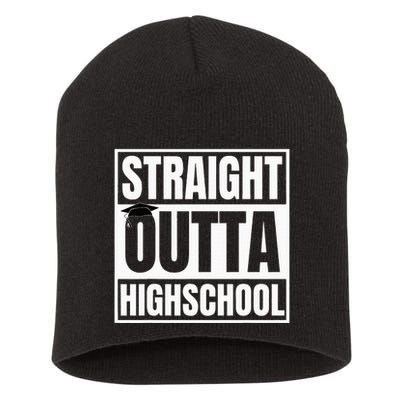 Straight Outta Highschool Graduation First Day Of School Short Acrylic Beanie