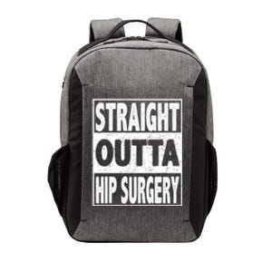 Straight Outta Hip Surgery Get Well Hip Replacement Recovery Vector Backpack