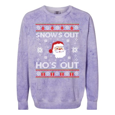 Snows Out Ho Ho Hos Style Christmas Santa Funny Gift Colorblast Crewneck Sweatshirt