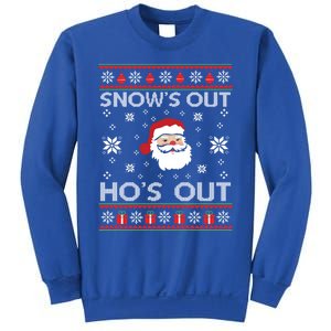 Snows Out Ho Ho Hos Style Christmas Santa Funny Gift Sweatshirt