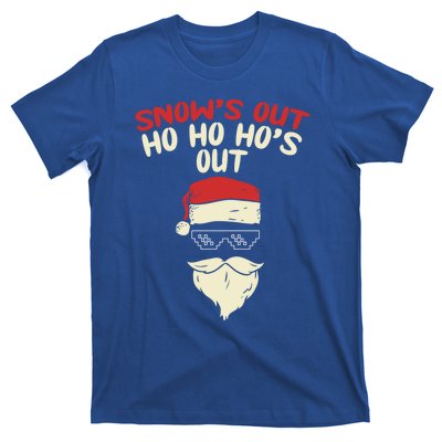 Snows Out Ho Hos Out Christmas Santa Gift Thug Gift T-Shirt