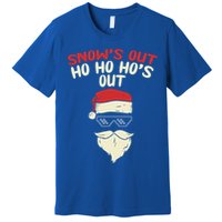 Snows Out Ho Hos Out Christmas Santa Gift Thug Gift Premium T-Shirt