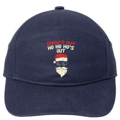 Snows Out Ho Hos Out Christmas Santa Gift Thug Gift 7-Panel Snapback Hat