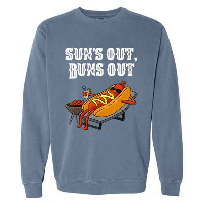 Suns Out Hotdog Buns Out Funny Sausage Bbq Fast Food Punny Gift Garment-Dyed Sweatshirt