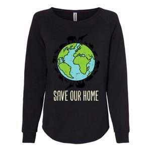 Save Our Home Animals Wildlife Conservation Earth Day Gift Womens California Wash Sweatshirt