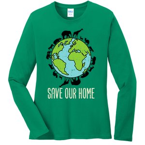 Save Our Home Animals Wildlife Conservation Earth Day Gift Ladies Long Sleeve Shirt