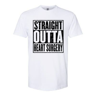 Straight Outta Heart Surgery Open Heart Recovery Get Well Gift Softstyle CVC T-Shirt