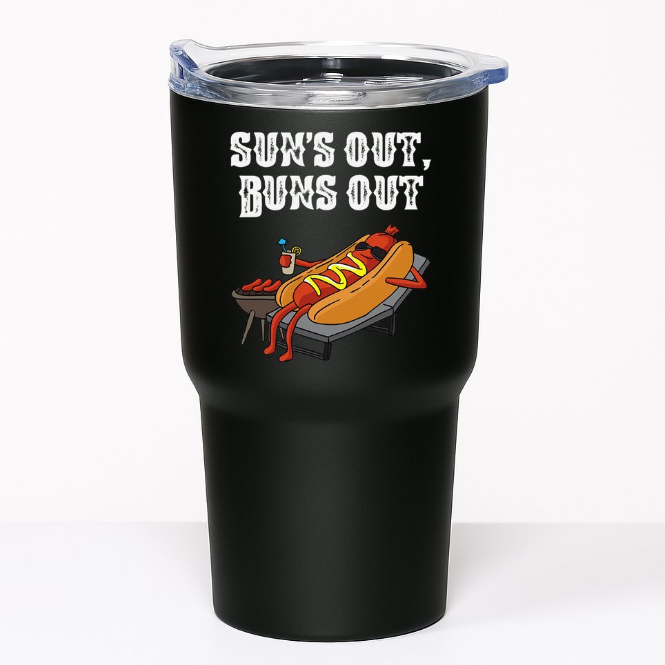 Suns Out Hot Dog Buns Out Funny Sausage BBQ Food Lover Gift Tumbler