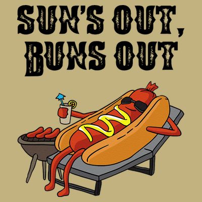 Suns Out Hot Dog Buns Out Funny Sausage BBQ Food Lover Gift T-Shirt