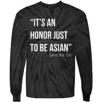 Sandra Oh It’S An Honor Just To Be Asian Tie-Dye Long Sleeve Shirt