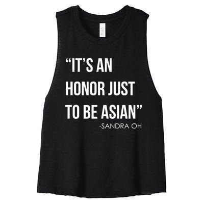 Sandra Oh It’S An Honor Just To Be Asian Women's Racerback Cropped Tank