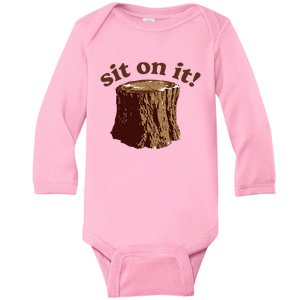 Sit On It Baby Long Sleeve Bodysuit