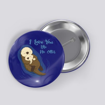 Sea Otters: I Love You Like No Otter Gift Button