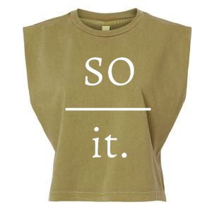 So Over It. Garment-Dyed Women's Muscle Tee