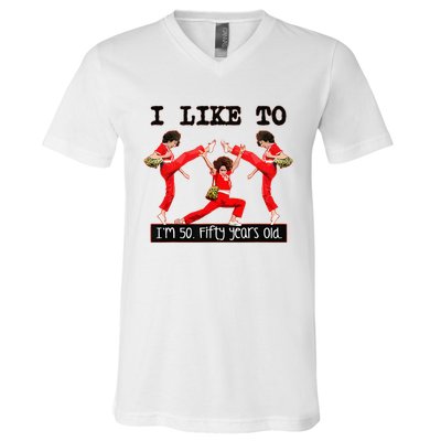 Sally OMalley IM 50 I Like To Kick Streth And Kick V-Neck T-Shirt