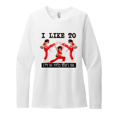 Sally OMalley IM 50 I Like To Kick Streth And Kick Womens CVC Long Sleeve Shirt