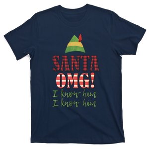 Santa OMG I Know Him Christmas Buddy Elf T-Shirt