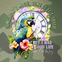 Some Of Its Magic Some Of Its Tragic But I Had A Good Life All The Way Legacy Tie Dye Trucker Hat