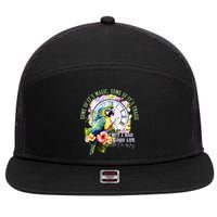 Some Of Its Magic Some Of Its Tragic But I Had A Good Life All The Way 7 Panel Mesh Trucker Snapback Hat