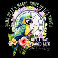 Some Of Its Magic Some Of Its Tragic But I Had A Good Life All The Way Cooling Performance Crew T-Shirt