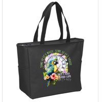 Some Of Its Magic Some Of Its Tragic But I Had A Good Life All The Way Zip Tote Bag