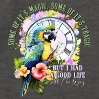 Some Of Its Magic Some Of Its Tragic But I Had A Good Life All The Way Vector Backpack