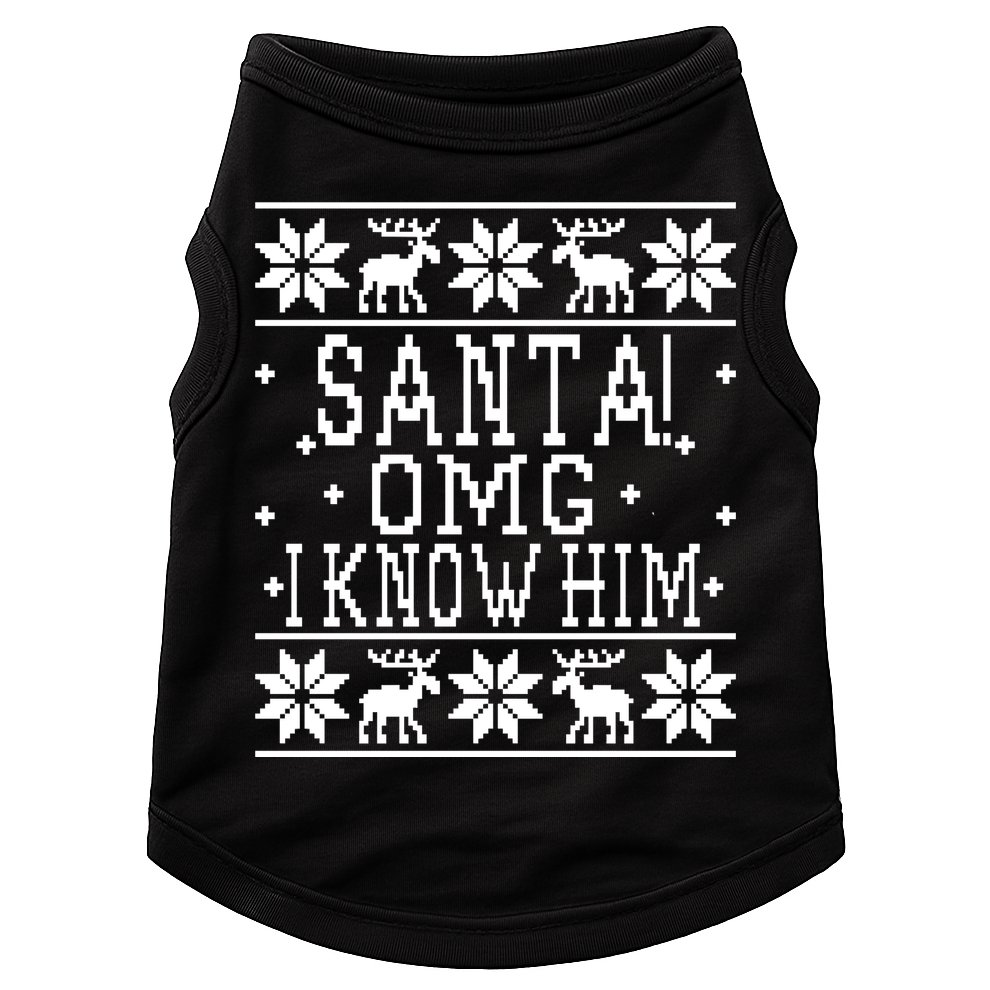 Santa! OMG I Know Him - Elf Movie Quote - Ugly Christmas Sweater Design Doggie Tank