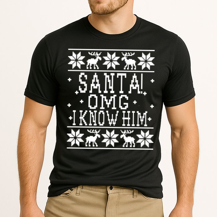 Santa! OMG I Know Him - Elf Movie Quote - Ugly Christmas Sweater Design Cooling Performance Crew T-Shirt