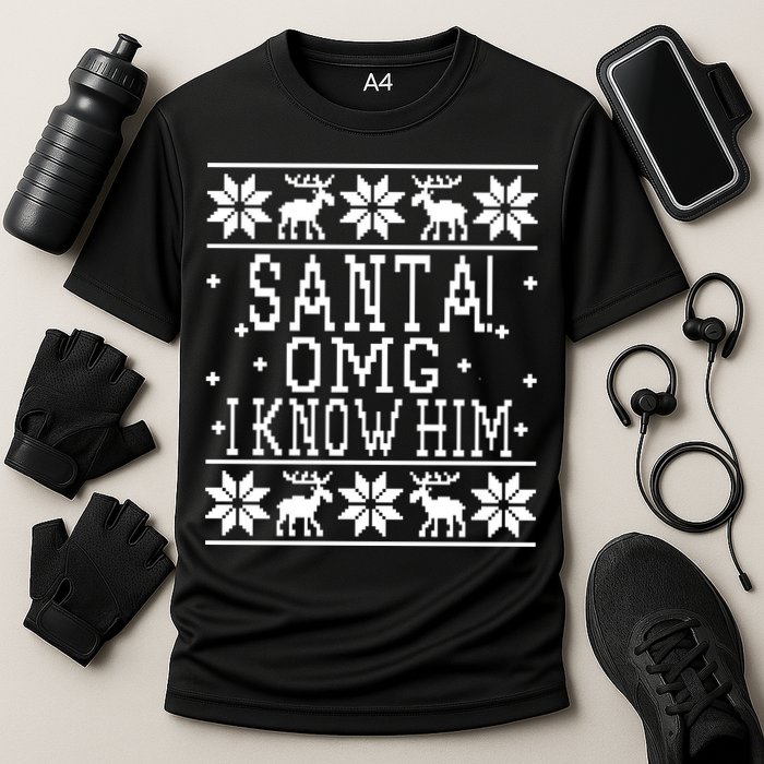 Santa! OMG I Know Him - Elf Movie Quote - Ugly Christmas Sweater Design Cooling Performance Crew T-Shirt