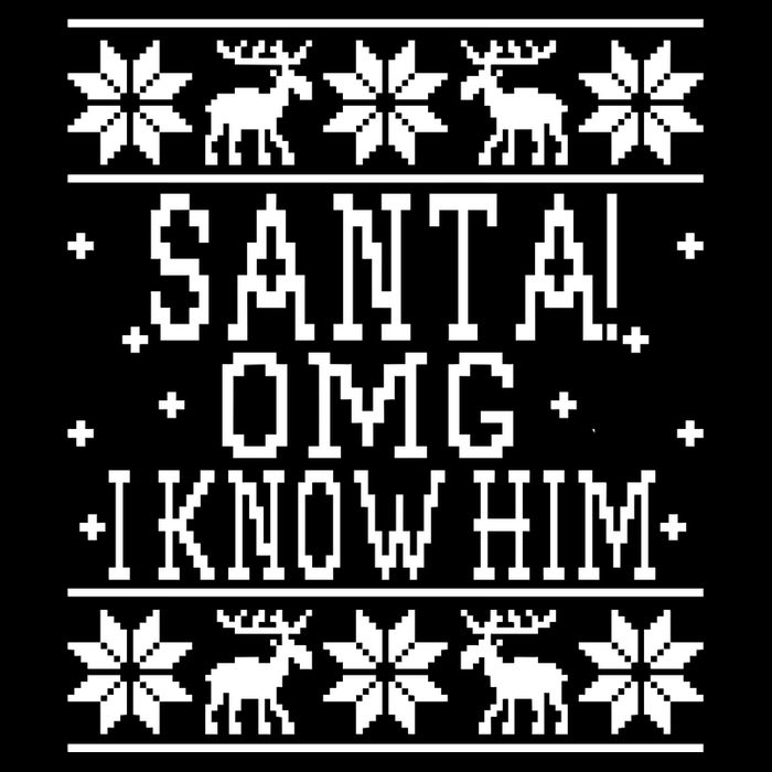 Santa! OMG I Know Him - Elf Movie Quote - Ugly Christmas Sweater Design Cooling Performance Crew T-Shirt