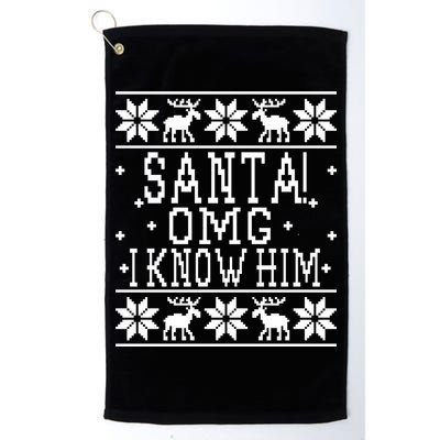 Santa! OMG I Know Him - Elf Movie Quote - Ugly Christmas Sweater Design Golf Towel