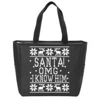Santa! OMG I Know Him - Elf Movie Quote - Ugly Christmas Sweater Design Zip Tote Bag