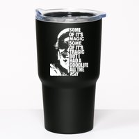 Some Of It’S Magic Some Of It’S Tragic But I Had A Good Life All The Way Tumbler