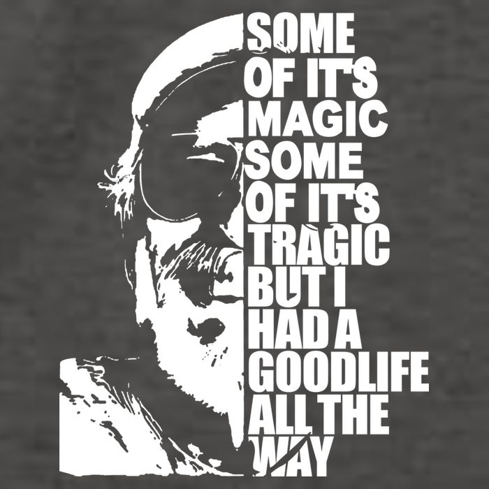 Some Of It’S Magic Some Of It’S Tragic But I Had A Good Life All The Way Vector Backpack