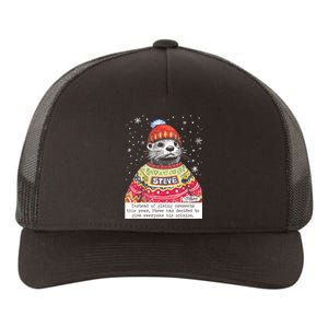 Steve Otter Instead Of Giving Presents This Year Yupoong Adult 5-Panel Trucker Hat