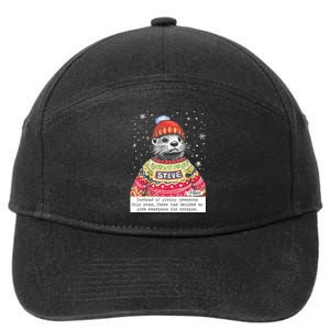 Steve Otter Instead Of Giving Presents This Year 7-Panel Snapback Hat