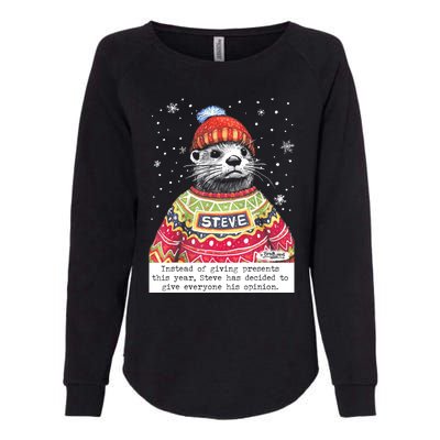 Steve Otter Instead Of Giving Presents This Year Womens California Wash Sweatshirt