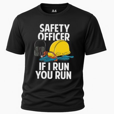 Safety Officer If I Run You Run Cooling Performance Crew T-Shirt