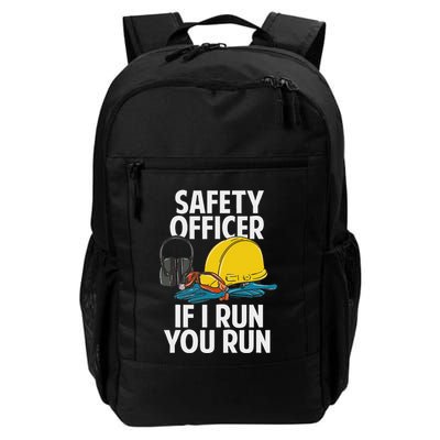 Safety Officer If I Run You Run Daily Commute Backpack