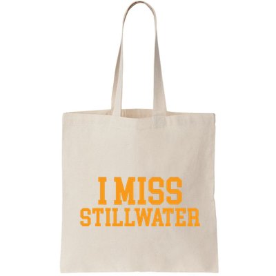 Stillwater Oklahoma I Miss Stillwater Bag