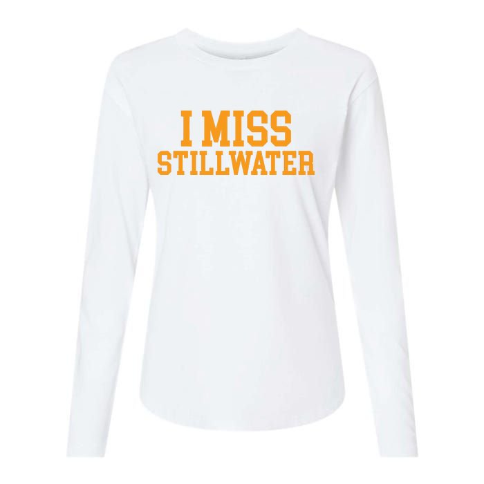 Stillwater Oklahoma I Miss Stillwater Womens Cotton Relaxed Long Sleeve T-Shirt