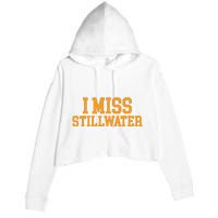 Stillwater Oklahoma I Miss Stillwater Crop Fleece Hoodie