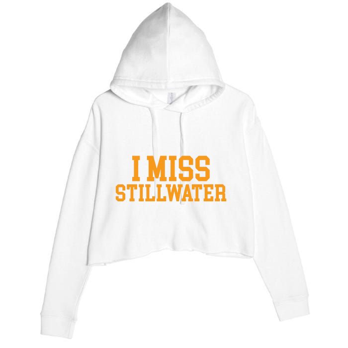 Stillwater Oklahoma I Miss Stillwater Crop Fleece Hoodie