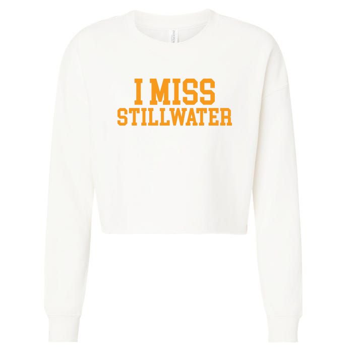 Stillwater Oklahoma I Miss Stillwater Cropped Pullover Crew