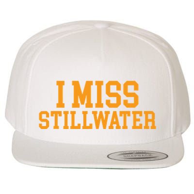 Stillwater Oklahoma I Miss Stillwater Wool Snapback Cap
