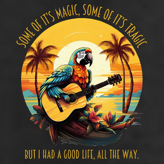 Some Of It's Magic Some Of It's Tragic Parrot Funny Cool Comfort Performance Bucket Hat