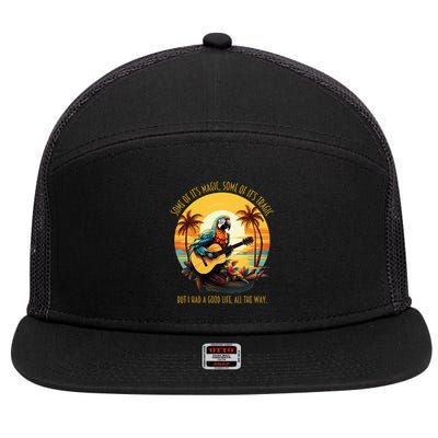 Some Of It's Magic Some Of It's Tragic Parrot Funny 7 Panel Mesh Trucker Snapback Hat
