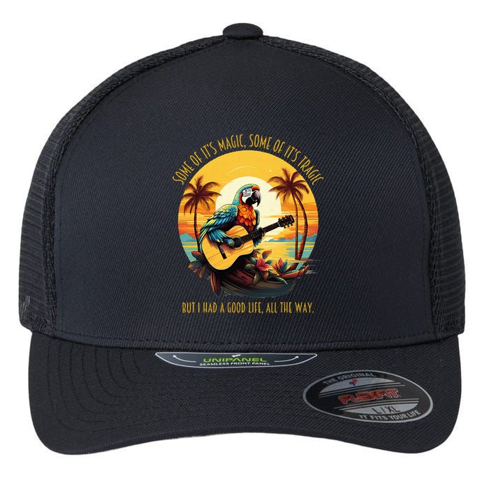 Some Of It's Magic Some Of It's Tragic Parrot Funny Flexfit Unipanel Trucker Cap